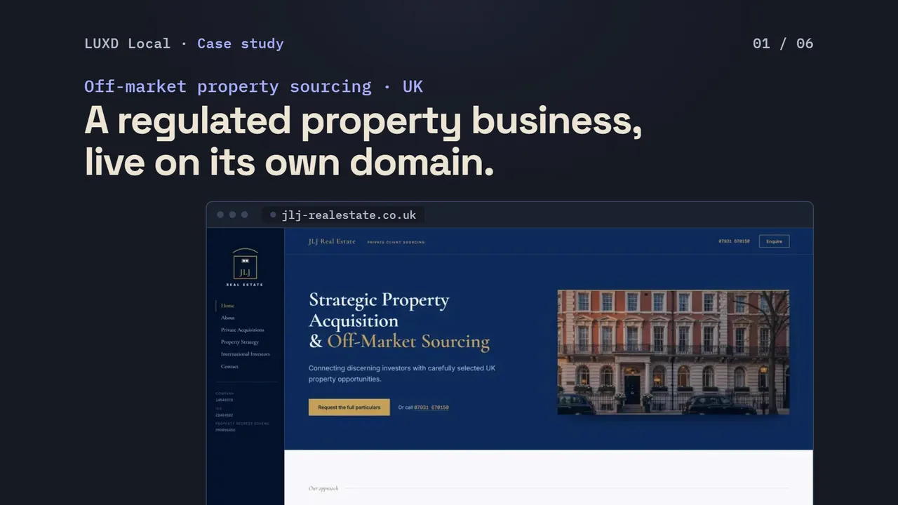 The opening frame: the headline “A regulated property business, live on its own domain.” above the live JLJ Real Estate home page.